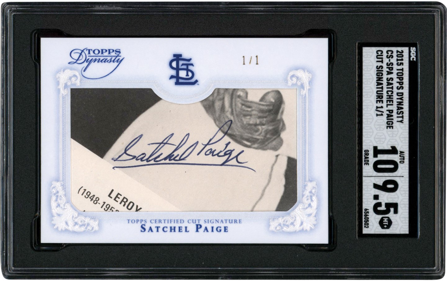 Modern Sports Cards - 2015 Topps Dynasty Baseball Cut Signatures #CSSP Satchel Paige Autograph #1/1 SGC MINT+ 9.5 Auto 10