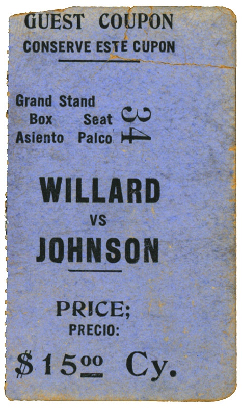 June 2005 Internet Auction - Jack Johnson vs. Jess Willard Boxing Ticket from Cuba