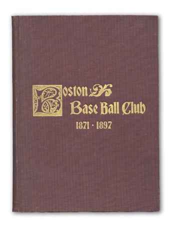 Boston Sports - 1897 Boston Baseball Club Book by Tuohey