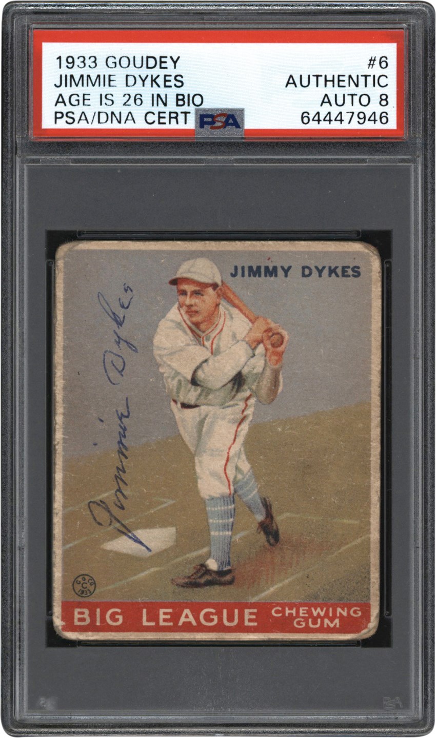 - Signed 1933 Goudey #6 Jimmie Dykes "Age is 26 in Bio"  PSA  Authentic Auto 8