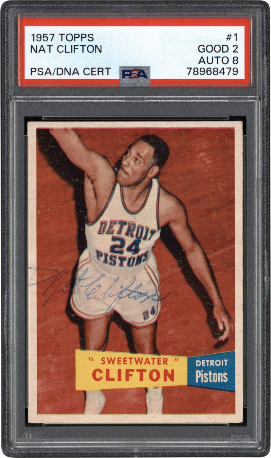 Basketball Cards - 1957 Topps Basketball #1 Nat "Sweetwater" Clifton Signed Card PSA GD 2 Auto 8 (Only Dual-Graded PSA Example)