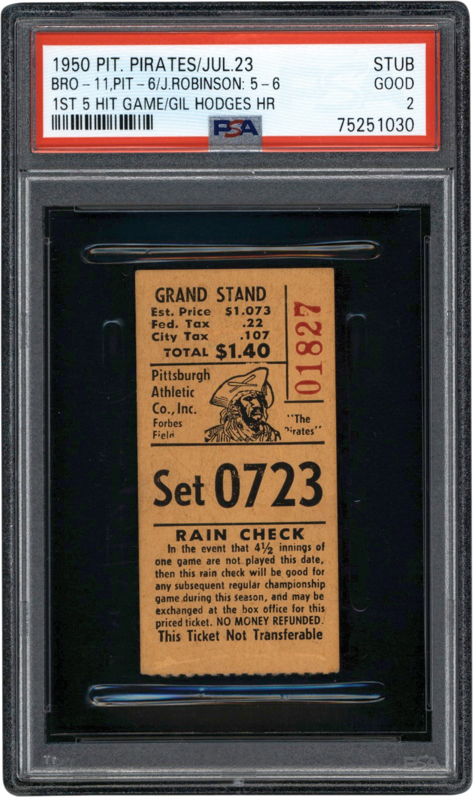 - 1950 Jackie Robinson First Career 5-Hit Game Ticket Stub PSA GD 2 (Only Known Example)