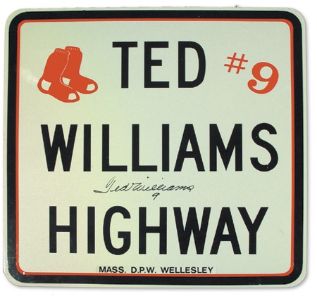 - Ted Williams Autographed Highway Sign (24x24”)