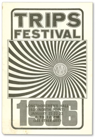 - January, 1966 Trips Festival Handbill (6.5x9”)