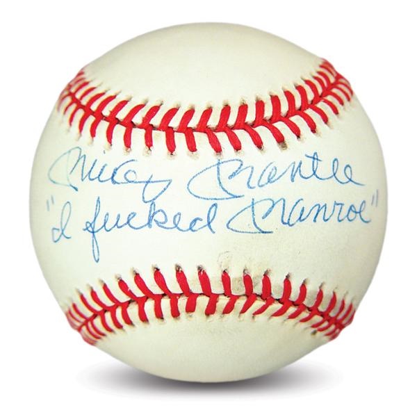 - Mickey Mantle "I Fucked Monroe" Single Signed Baseball