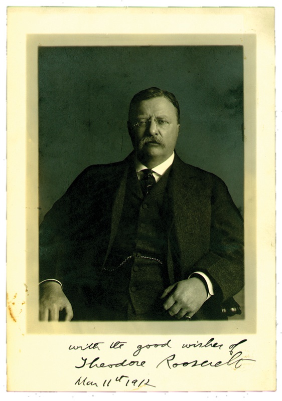 - 1912 Teddy Roosevelt Signed Photograph (8x11”)