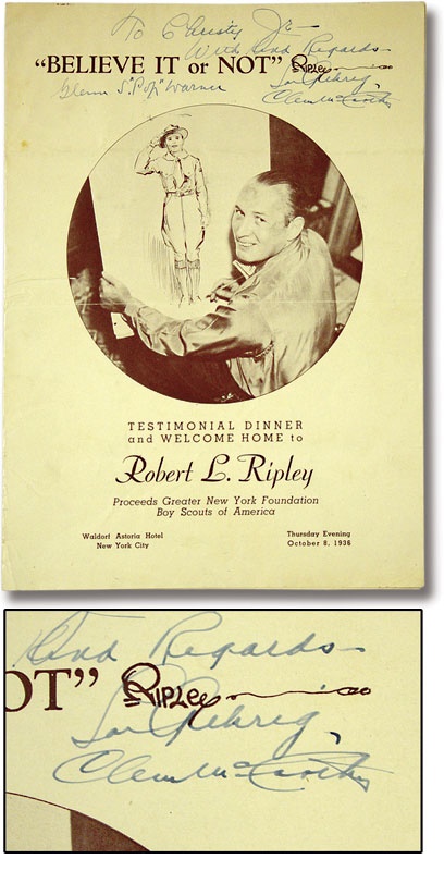 - Lou Gehrig Signed "Ripley’s Believe It Or Not" Testimonial Dinner Program