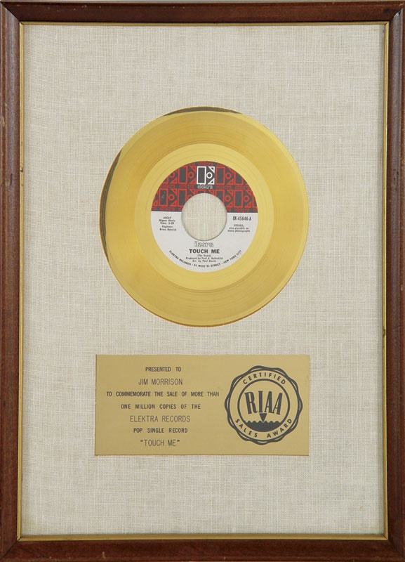 - The Doors "Touch Me" Gold Record Award