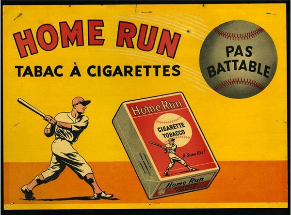 - Home Run Cigarettes Sign