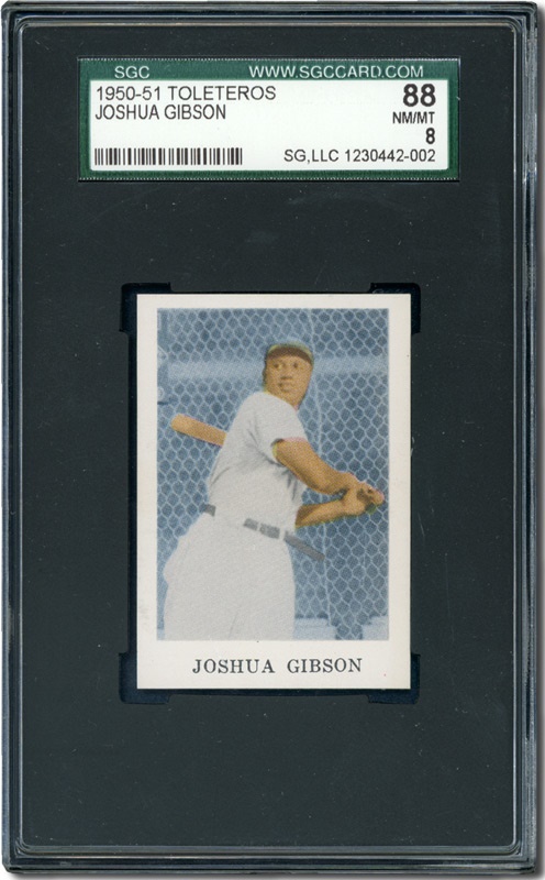 - 1950-51 Toleteros Joshua Gibson SGC 88 NM-MT 8 --<b><i>The Holy Grail of Negro League Sports Cards</i></b>