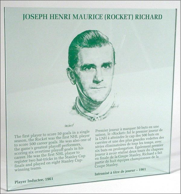 - Rocket Richard Hockey Hall of Fame Plaque
