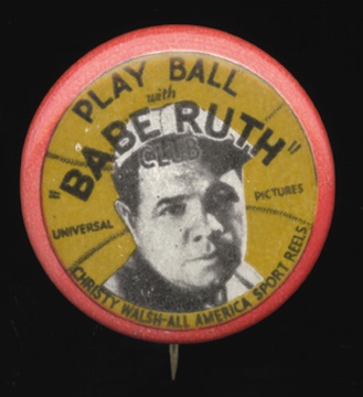 - 1920's Babe Ruth Premium Pin (1.25" diam.)
