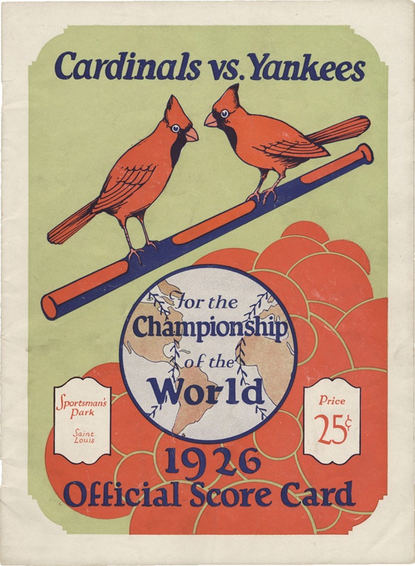 St. Louis Cardinals - 1926 St. Louis Cardinals World Series Program with Two Tickets