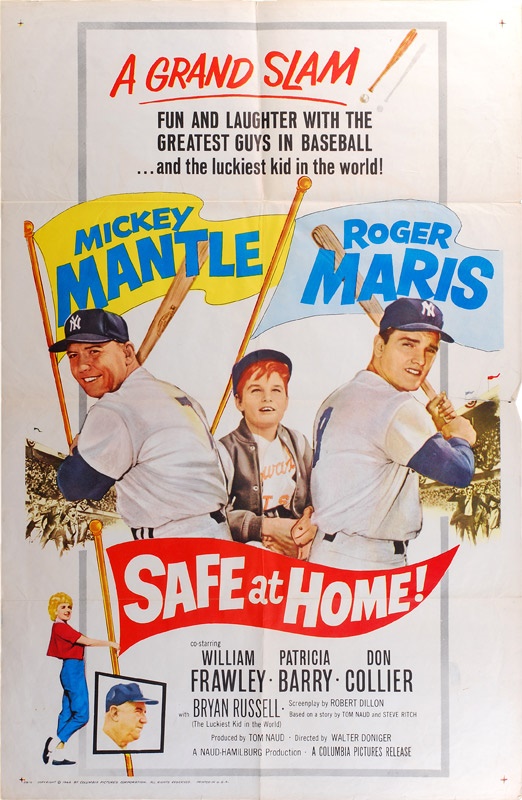 - Mickey Mantle and Roger Maris <b>Safe at Home </b>Movie Poster
