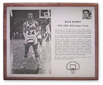 - 1971 Rick Barry A.B.A. All-League Team Award (13x15")
