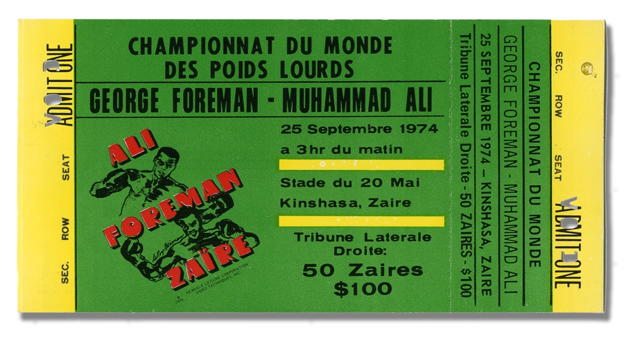Muhammad Ali & Boxing - Ali vs. Foreman Zaire Unused Ticket