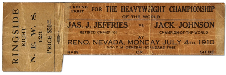 Muhammad Ali & Boxing - Very Rare 1910 Jack Johnson vs. James Jeffries Ticket