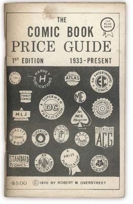 - 1970 First Overstreet Comic Book Price Guide