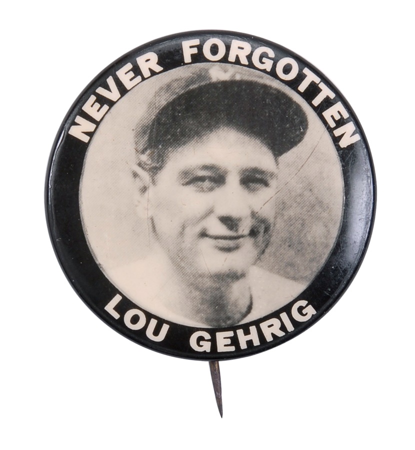 Ruth and Gehrig - Lou Gehrig Never Forgotten Pin-Back Button
