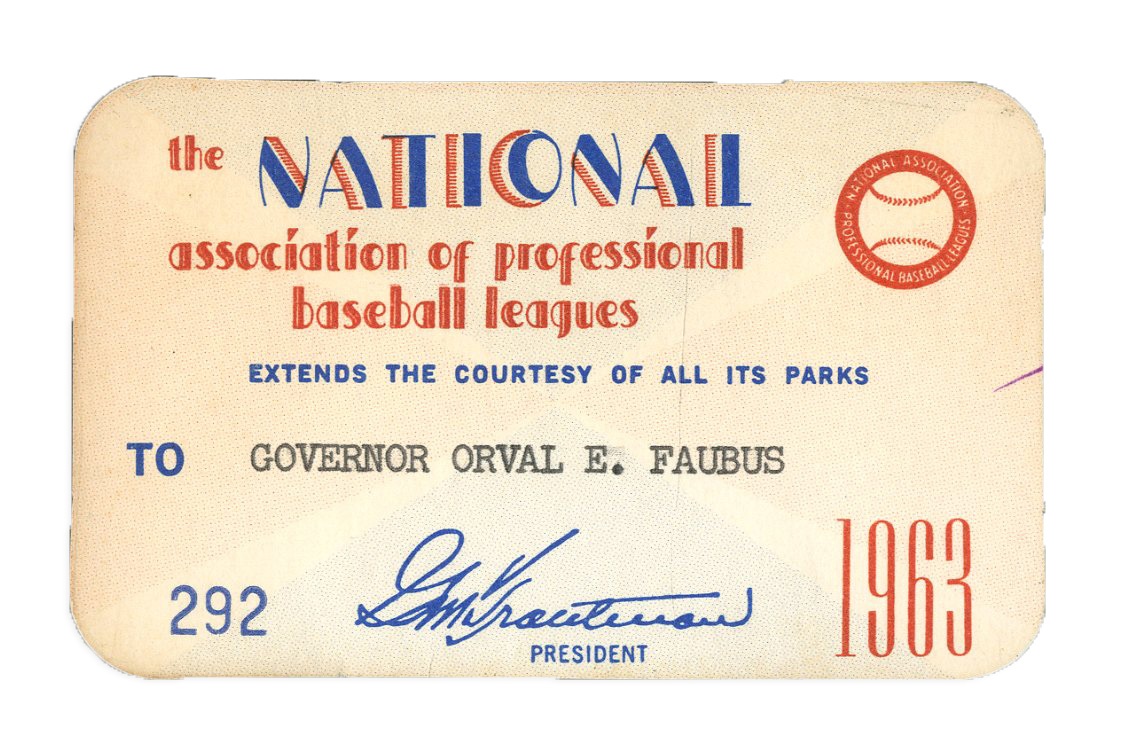 1963 All Minor Leagues’ Season Baseball Pass Issued to Racist Governor Orval Faubus of Arkansas