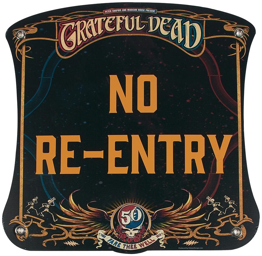 Grateful Dead 50th Anniversary Sign From Classic "Fare Thee Well" Show