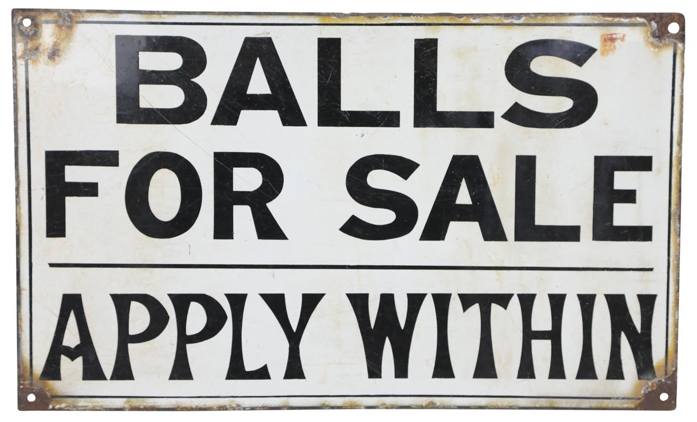 - Turn of the Century “Balls For Sale” Porcelain Sign