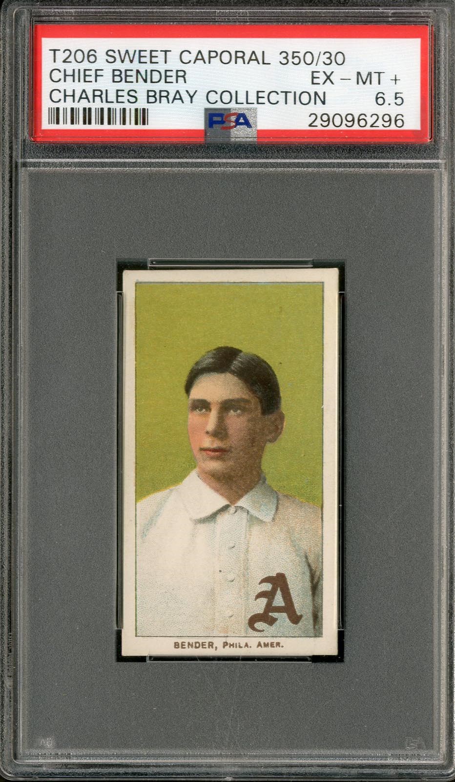 - T206 Sweet Caporal 350/30 Chief Bender PSA 6.5 From The Charles Bray Collection