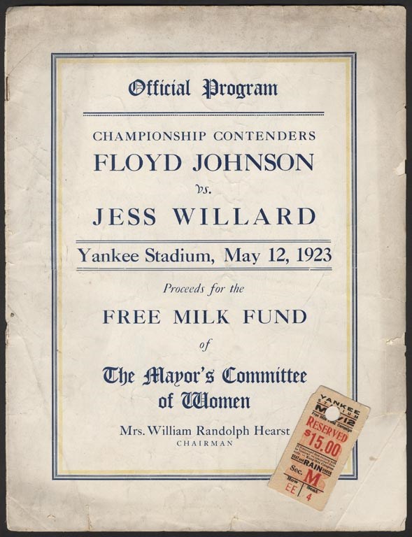 - 1923 Jess Willard vs. Floyd Johnson Fight Program.& Ticket from the First Boxing Match at Yankee Stadium