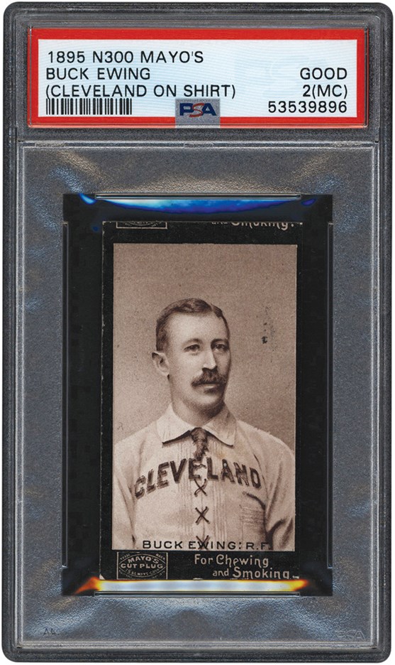 Baseball and Trading Cards - 1895 N300 Mayo's Cut Plug Buck Ewing (Cleveland on Shirt) PSA GOOD 2(MC)