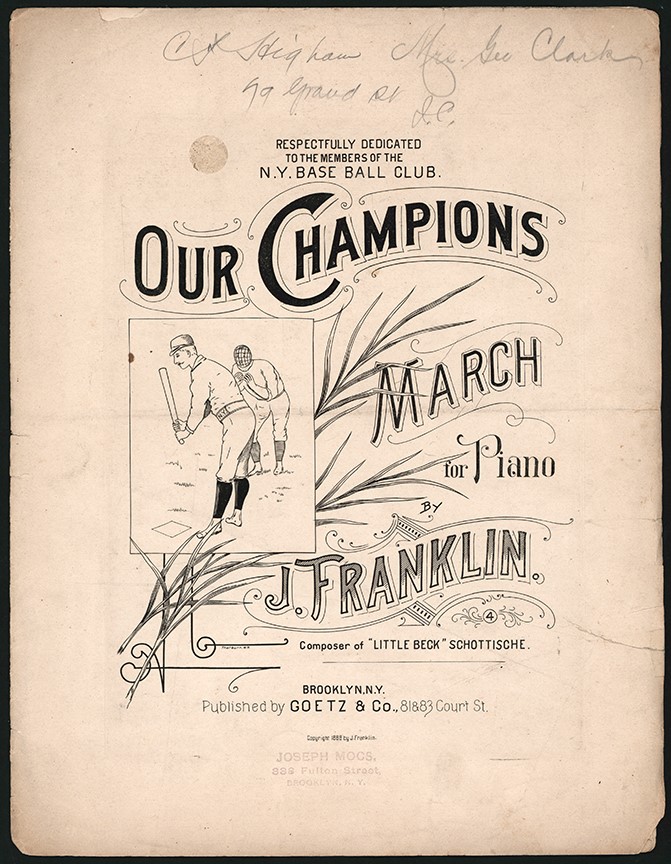 Early Baseball - Rare 1888 "Our Champions March" Sheet Music Dedicated to N.Y. Baseball Club