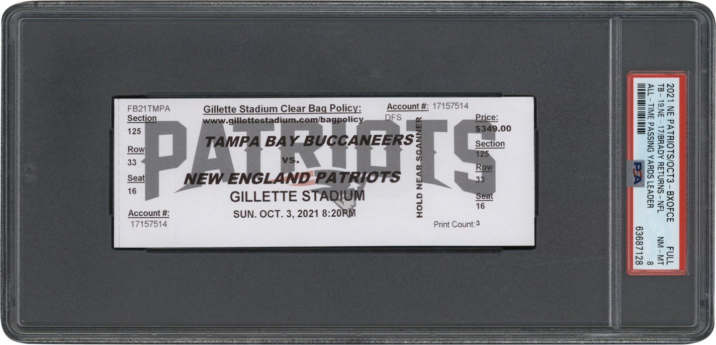 - On October 3rd, 2021 Tom Brady Becomes the All-Time Passing Yards Leader Defeating The Patriots, TB-19, NE-17 Full Box Office Full Ticket PSA NM- MT 8 One graded higher.