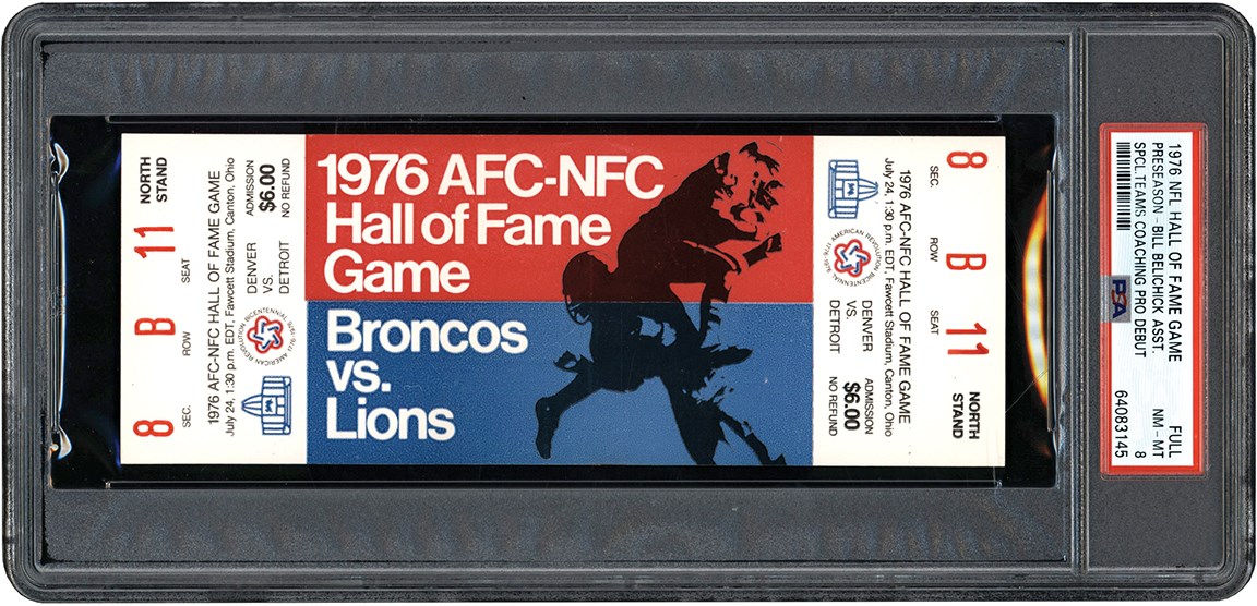 - 1976 NFL Hall of Fame Ticket Full Ticket PSA NM-MT 8 - Bill Belichick Coaching Debut