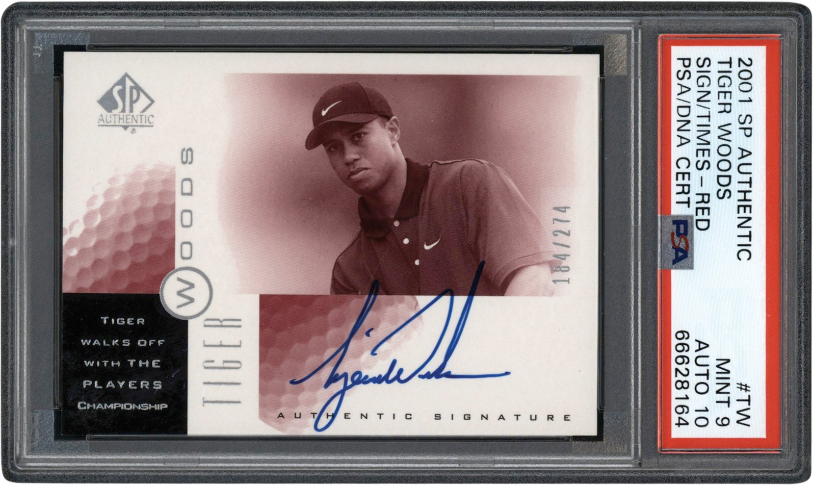 - 2001 SP Authentic Golf Sign of the Times Red #TW Tiger Woods Autograph Rookie Card #184/274 PSA MT 9 Auto 10