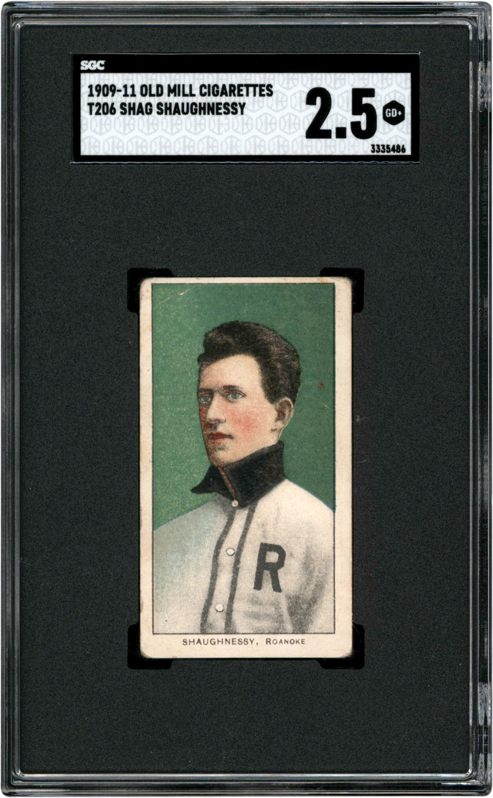 - 909-1911 T206 Shag Shaughnessy Old Mill Back Card SGC GD+ 2.5 Southern Leaguer