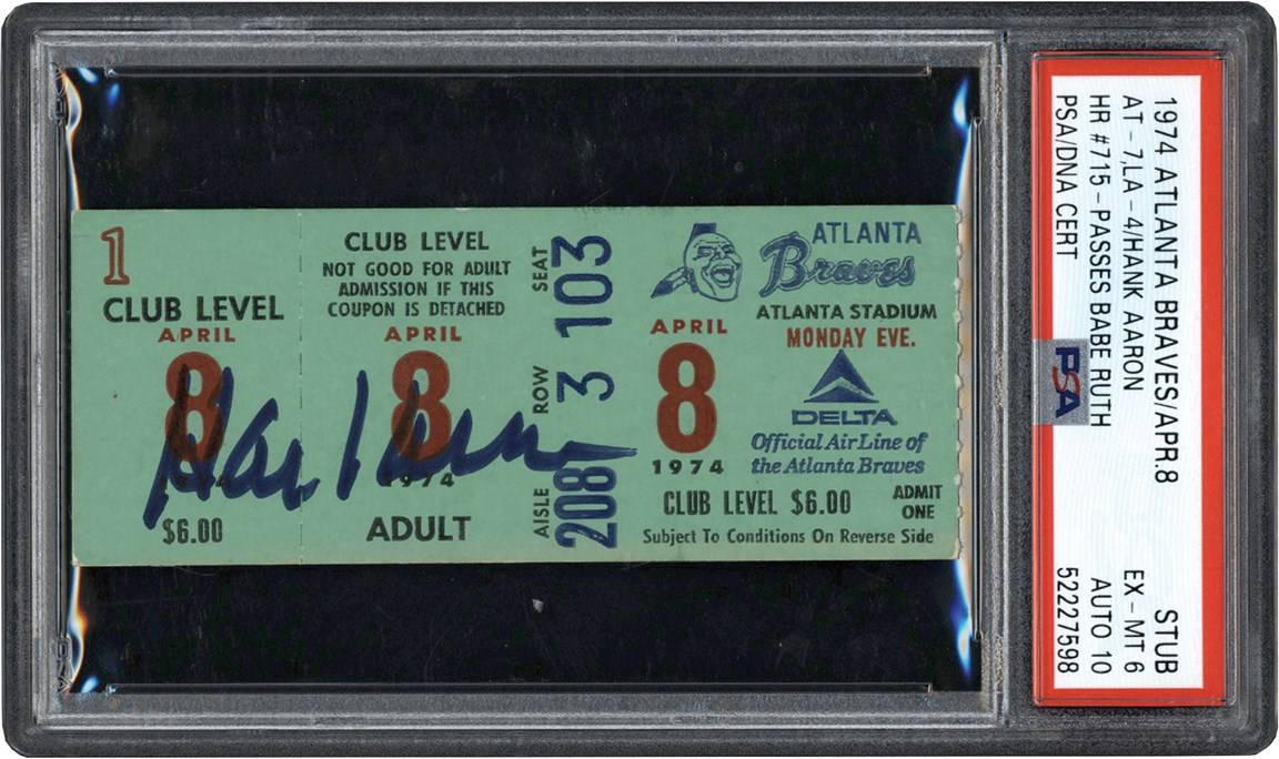 - 1974 Hank Aaron Home Run #715 (Passing Babe Ruth) Signed Ticket Stub PSA EX-MT 6 - Auto 10 (Pop 6)