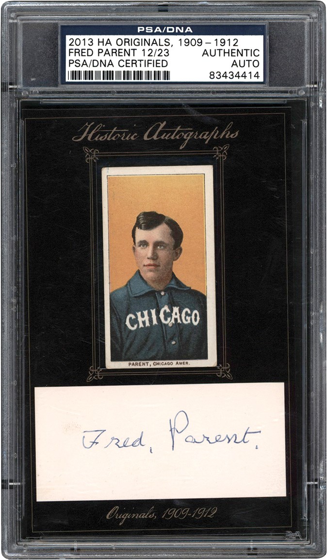 - 909-1911 T206 Fred Parent Sweet Caporal 350 Card with Cut Signature PSA /DNA Authentic