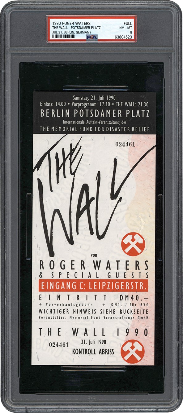 Rock And Pop Culture - 1990 Roger Waters The Wall-Potsdamer Platz July 21 Berlin Germany Full Ticket (PSA NM-MT 8)