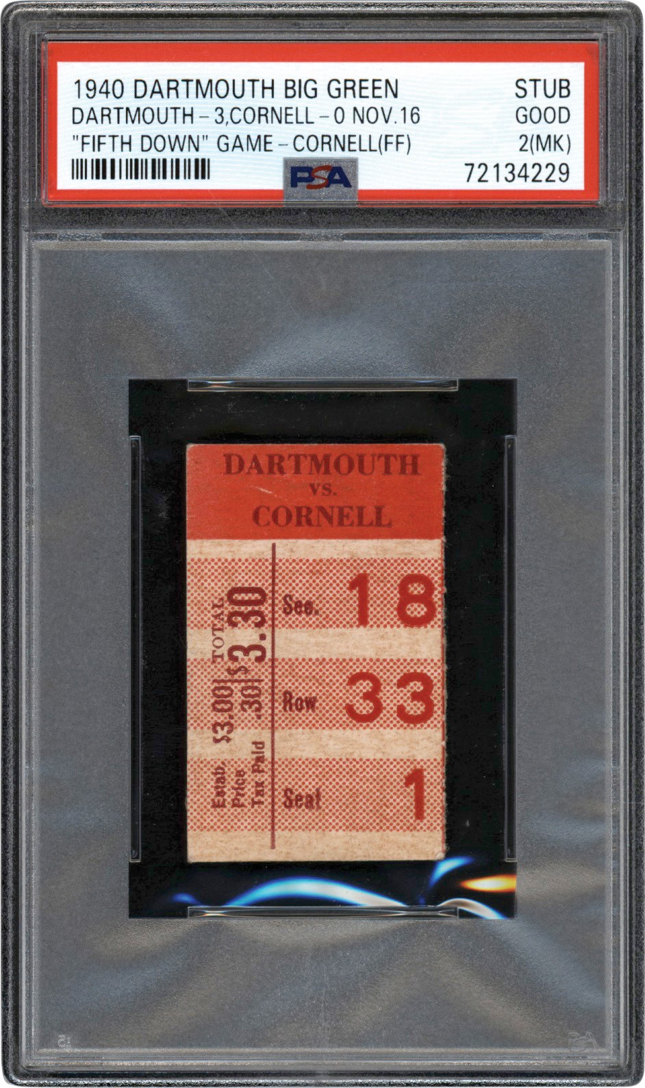 - November 16th, 1940, Cornell vs. Dartmouth "Fifth Down" Game Ticket Stub - Only Known Example PSA GD 2 (MK)