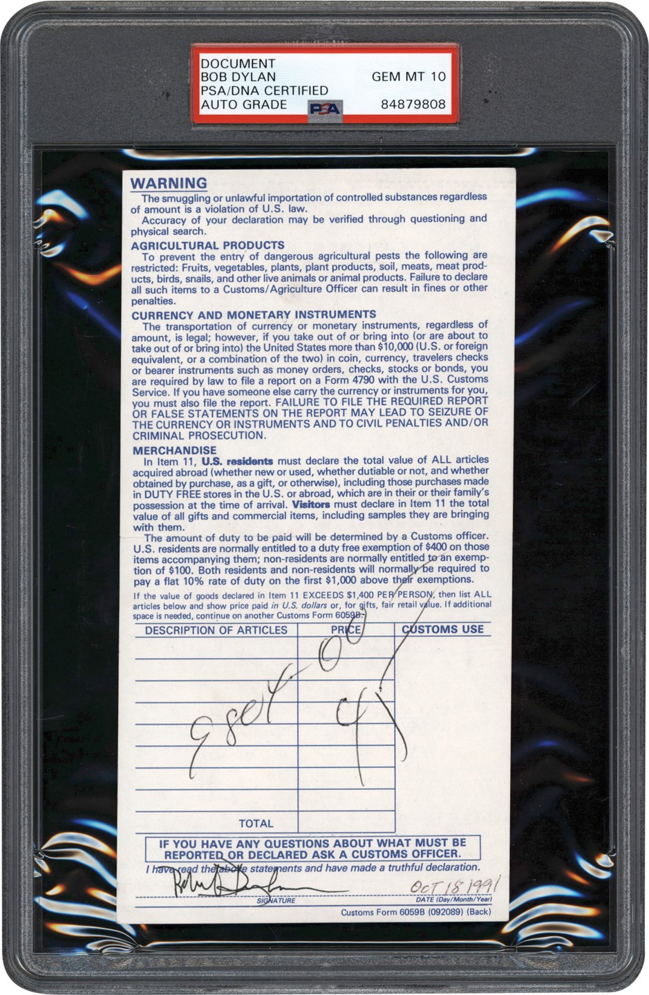 - 1991 Bob Dylan Double-Signed and Handwritten Customs Declaration Form - Dylan Enters the US for North American Leg of Never Ending World Tour (PSA GEM MINT 10 Auto)