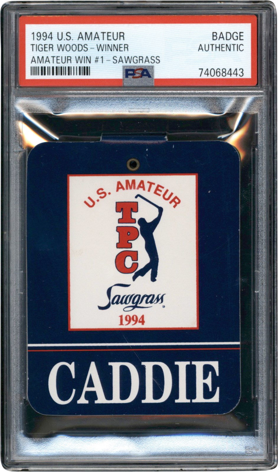 - 1994 Tiger Woods U.S. Amateur Caddie Badge - 1st Amateur Win (PSA)