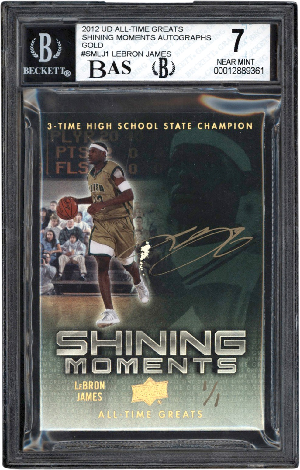 - 2012 UD All-Time Greats Basketball Shining Moments Autographs Gold #SMLJ1 LeBron James Autograph #1/1 BAS NM 7 Auto 8