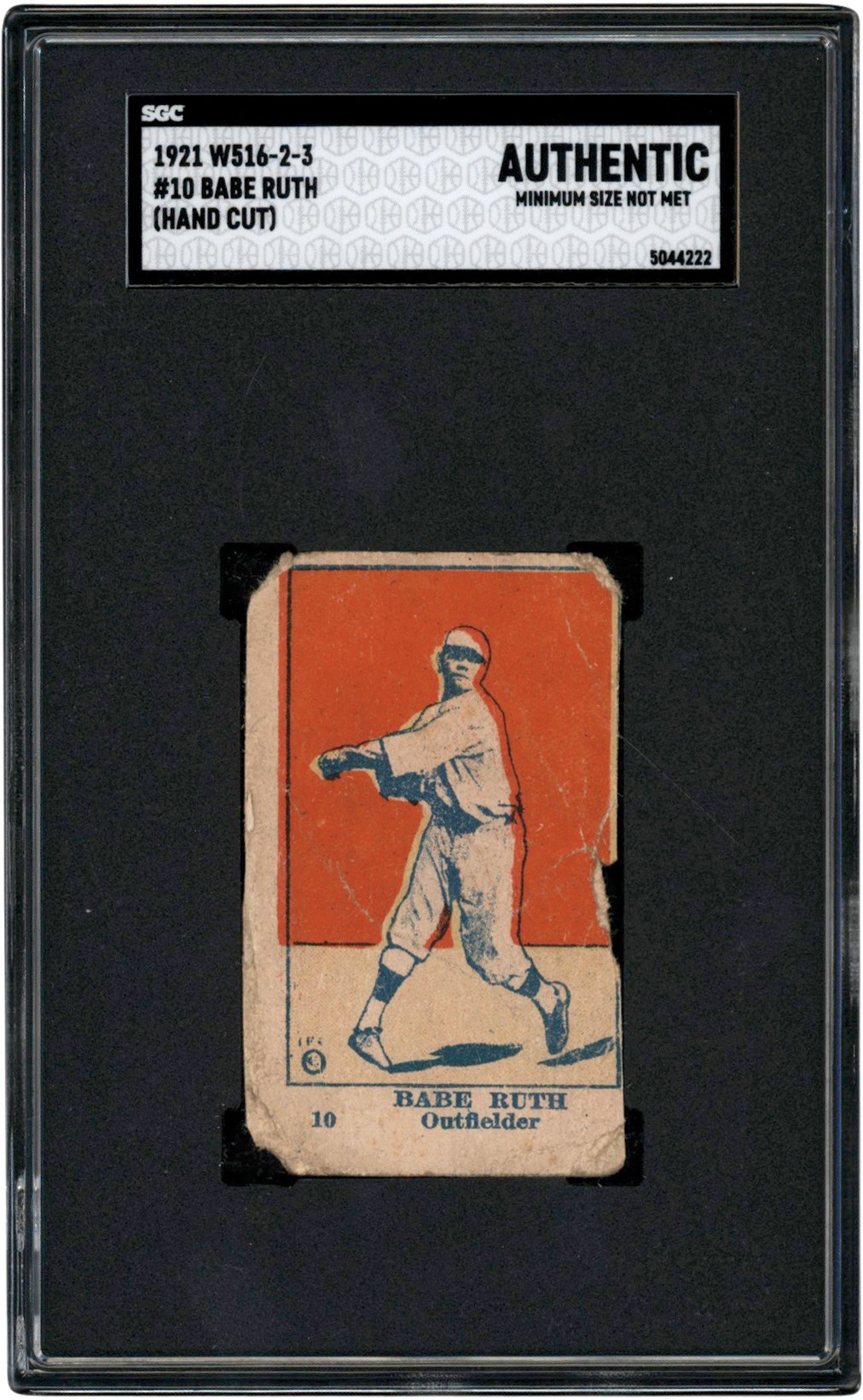 - are 1921 W516-2-3 #10 Babe Ruth SGC Authentic