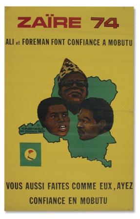 Muhammad Ali & Boxing - 1974 Ali vs. Foreman Zaire Site Poster (23x38”)
