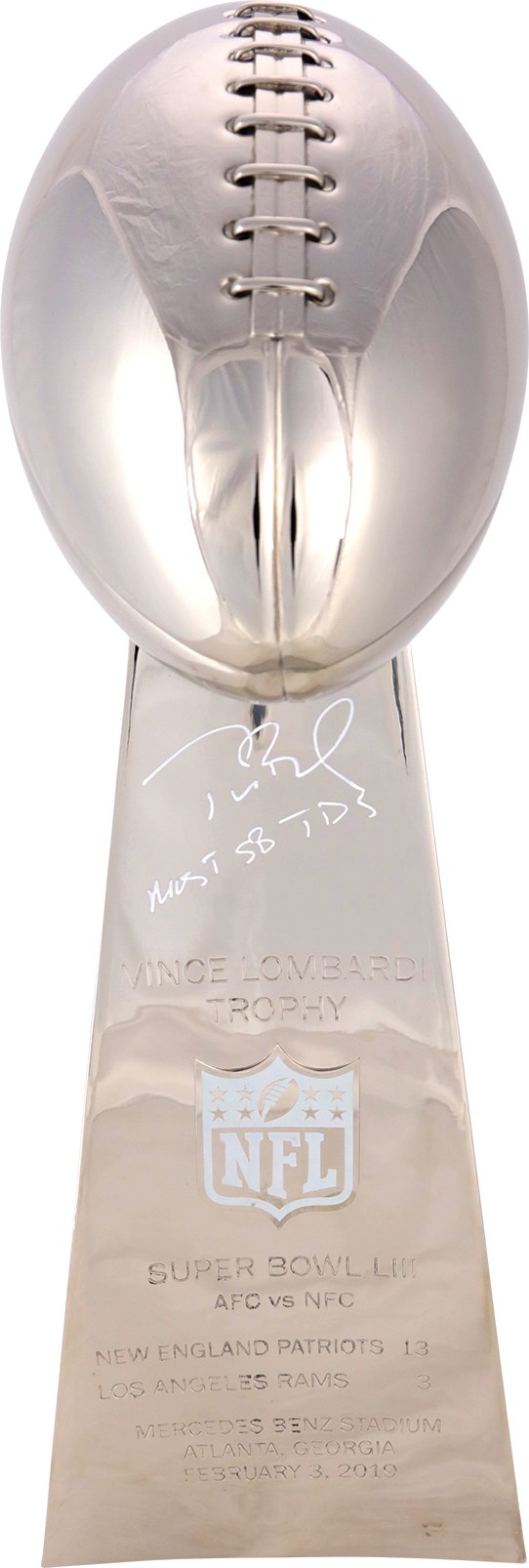 - 2019 Tom Brady Signed & Inscribed "Most SB TDs" Super Bowl LIII Replica Trophy (TriStar)
