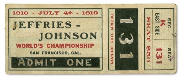 - July 4, 1910 James Jeffries vs. Jack Johnson Full Ticket
