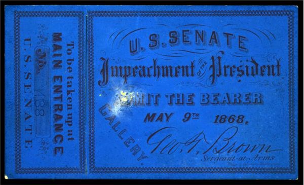 - Andrew Johnson Impeachment Unused Ticket