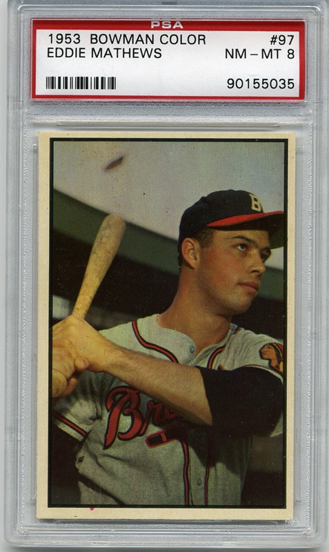 Baseball and Trading Cards - 1953 Bowman #97 Eddie Mathews PSA 8