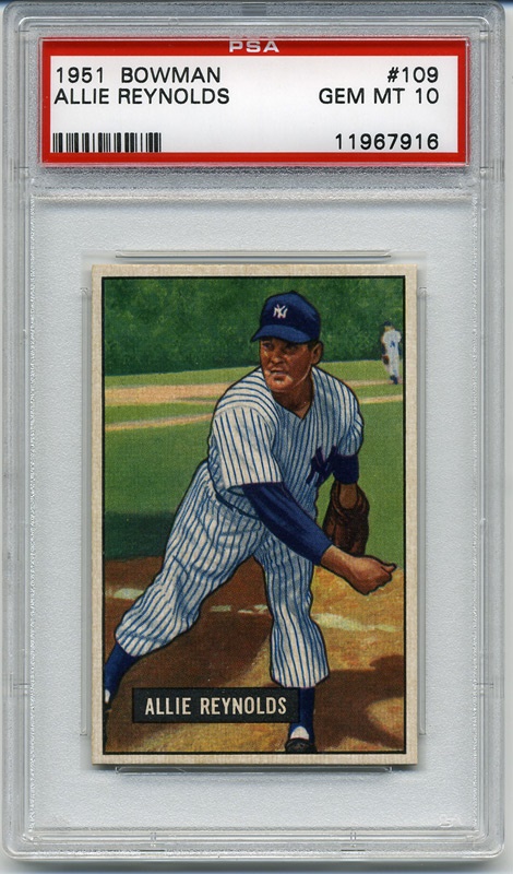 Baseball and Trading Cards - 1951 Bowman #109 Allie Reynolds PSA 10