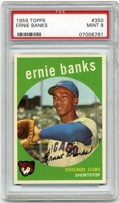 Baseball and Trading Cards - 1959 Topps #350 Ernie Banks PSA 9
