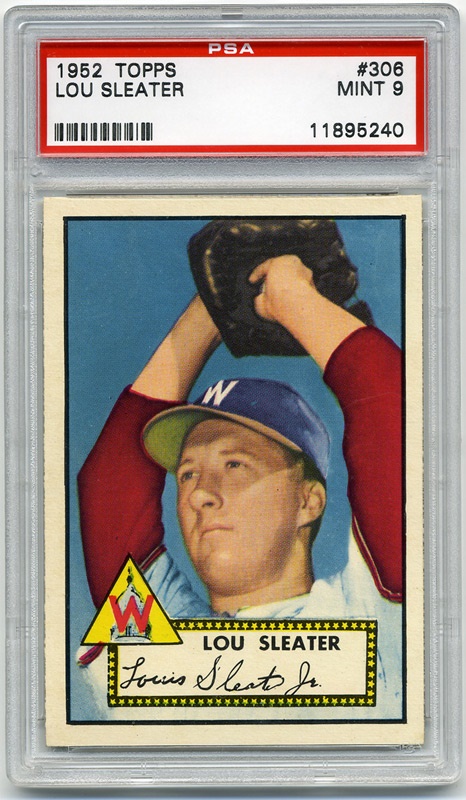 Baseball and Trading Cards - 1952 Topps #306 Lou Sleater PSA 9